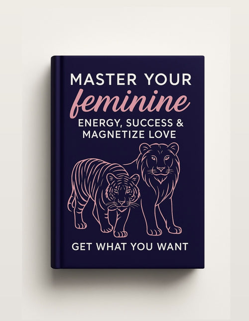 Master Your Feminine Energy eBook